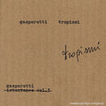 Tropismi Music Cassette Tape