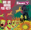 Are We Having Fun Yet? Vinyl Record