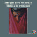 Come With Me To The Casbah Vinyl Record