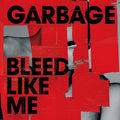 Garbage Bleed Like Me: Deluxe Edition (Expanded Version) (2 Lp's) Vinyl Record