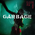 Garbage - Witness to Your Love (RSD 4.22.23) Vinyl Record