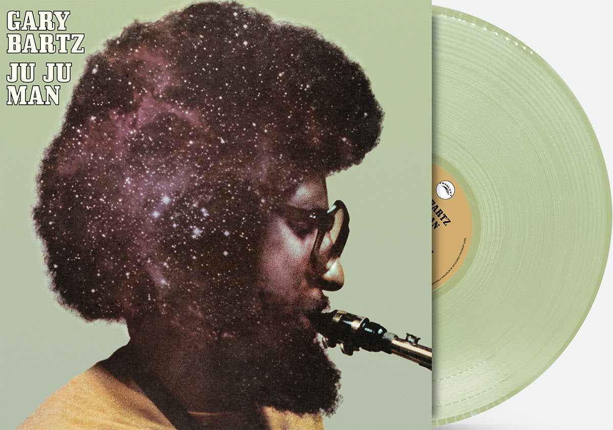 Gary Bartz - Ju Ju Man (Indie Exclusive) (180G) [Sky Blue Vinyl] Vinyl Record