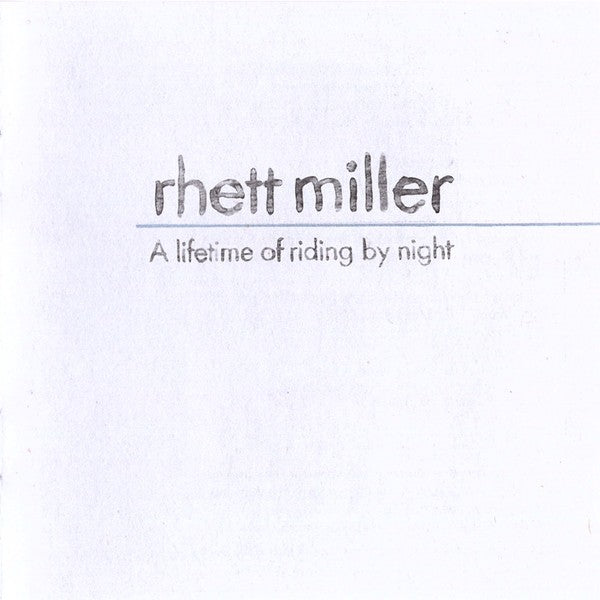 Rhett Miller – A lifetime of riding by night Music CD