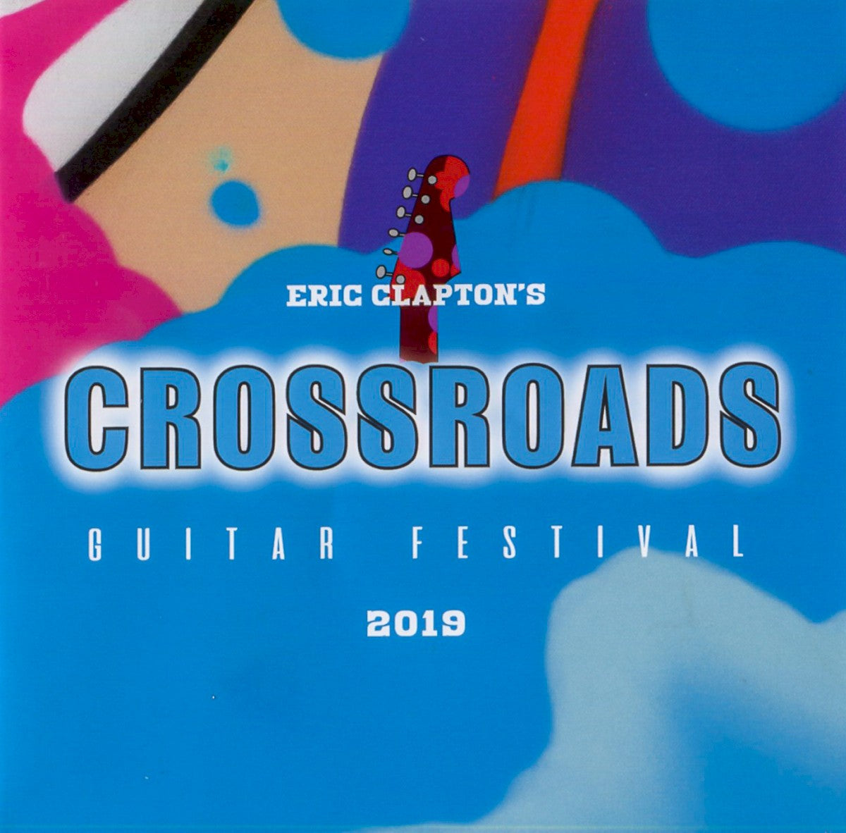Eric Clapton – Crossroads Guitar Festival 2019 (2-CD) Music CD