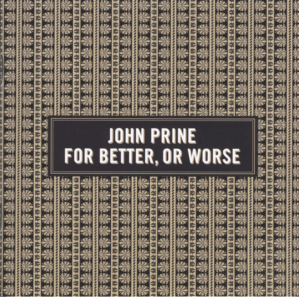 John Prine – For Better, Or Worse Music CD