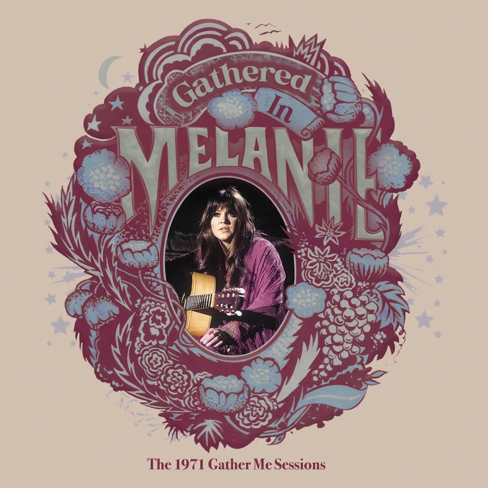 Melanie – Gathered In - The 1971 Gather Me Sessions Music CD