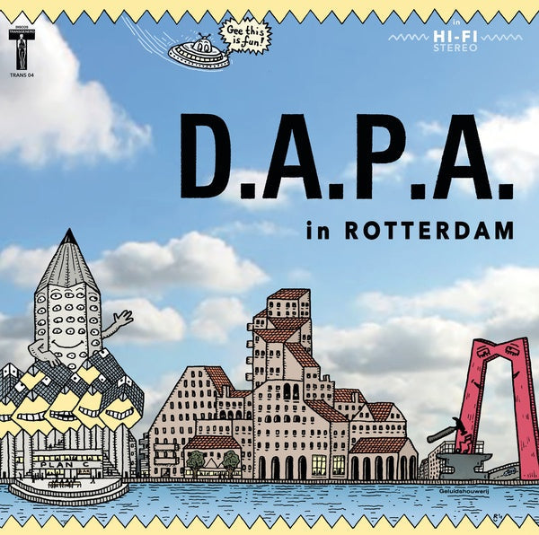 GELUIDSHOUWERIJ/HOW TO GET RICH IN ROTTERDAM - D.A.P.A. / Oefening Kunstbaardt in Rotterdam Vinyl Record
