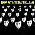 Gemma Ray & The Death Bell Gang (SPLATTER COLOR VINYL) Vinyl Record