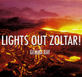 Lights Out Zoltar! Music CD