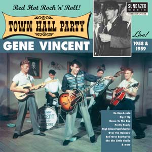 Gene Vincent Live At Town Hall Party 1958 & 1959 Vinyl Record