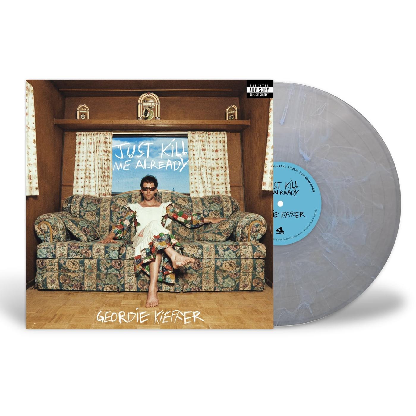 Just Kill Me Already (BLUE SPLATTER VINYL) Vinyl Record