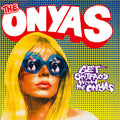 The Onyas Get Shitfaced With the Onyas [RSD 04/26/24 Ltd] Vinyl Record