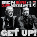 Ben Harper/Charlie Musselwhite Get Up! [LP] Vinyl Record