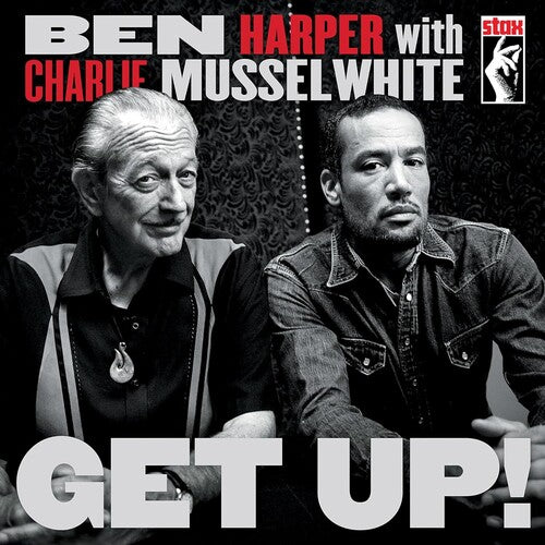 Ben Harper/Charlie Musselwhite Get Up! [LP] Vinyl Record