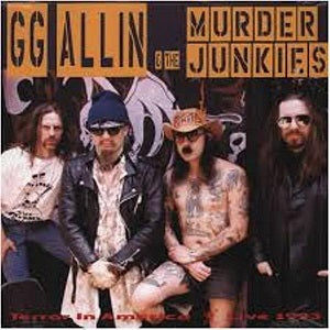 GG & The Murder Junkies Allin - Terror In America Music CD
