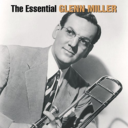 The Essential Glenn Miller Music CD