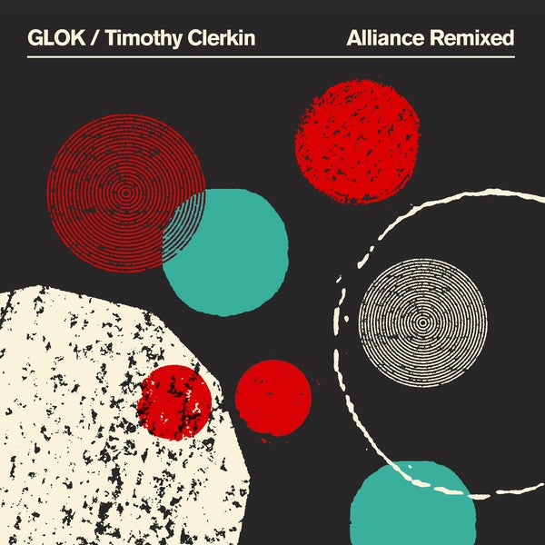 Glok/Timothy Clerkin - Alliance Remixed (Green Vinyl) [LP] Vinyl Record