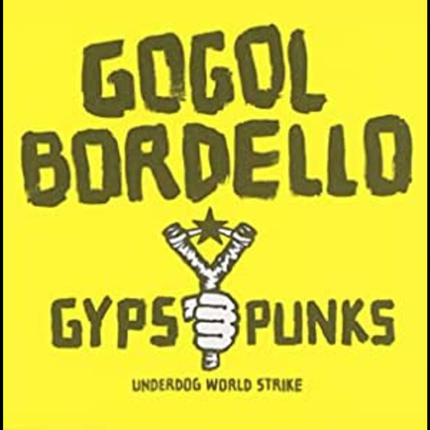 Gypsy Punks Underdog World Strike Music CD