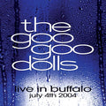 Goo Goo Dolls Live in Buffalo July 4th, 2004 Vinyl Record
