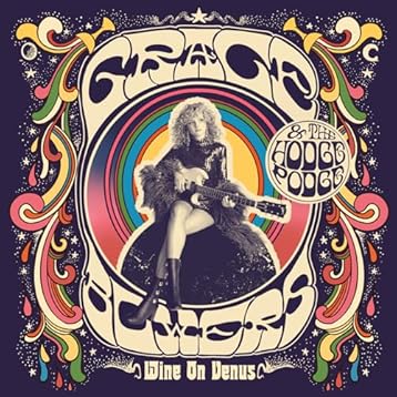 Grace Bowers & The Hodge Podge - Wine On Venus (Indie Retail Exclusive, Green Colored Vinyl) Vinyl Record