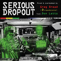 Greg Dread/Don Letts - Greg Dread (Dreadzone)/Don Letts Presents: Serious Dropout [CD] |