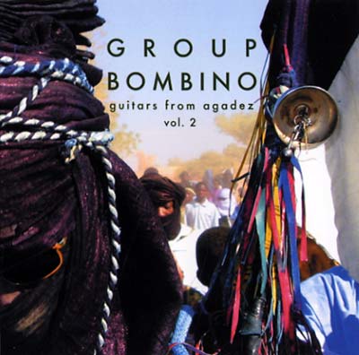 Guitars From Agadez (Music of Niger) Vol. 2 Music CD