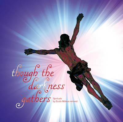 Though the Darkness Gathers Music CD