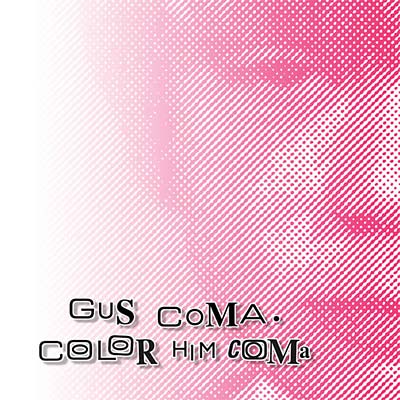 Color Him Coma Music CD