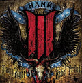 Hank III Damn Right Rebel, Rebel Proud (Translucent Blue Vinyl) (2 Lp's) Vinyl Record