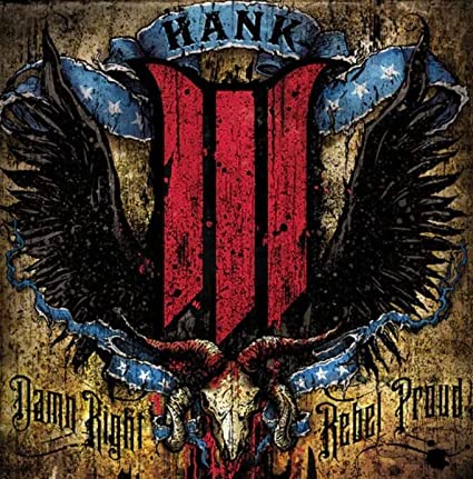 Hank III Damn Right Rebel, Rebel Proud (Translucent Blue Vinyl) (2 Lp's) Vinyl Record