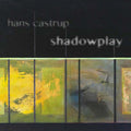 Shadowplay Music CD