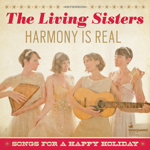 Harmony Is Real: Songs For A Happy Holiday Vinyl Record