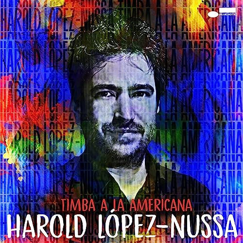 Harold López-Nussa - Timba a la Americana [LP] Vinyl Record