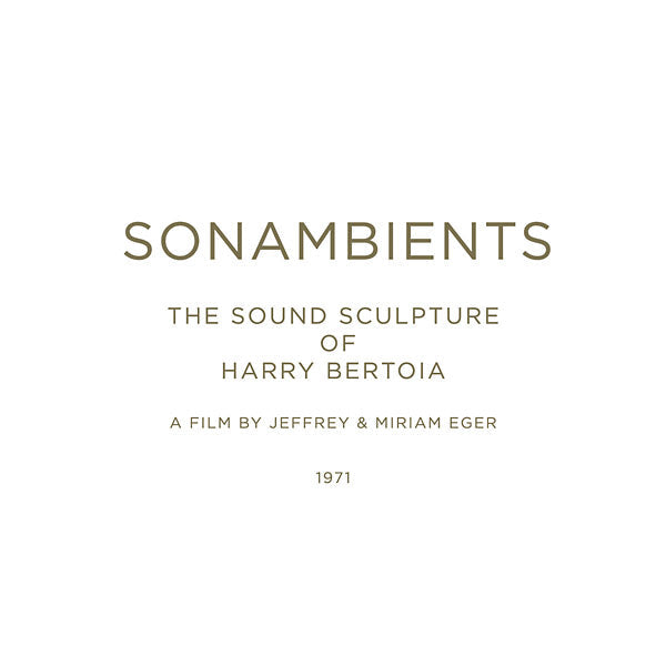 Sonambients: The Sound Sculpture Of Harry Bertoia Music CD