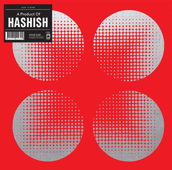 A Product of Hashish Vinyl Record