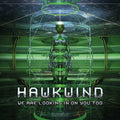 Hawkwind - We Are Looking In On You Too [Import] (2 Lp's) Vinyl Record