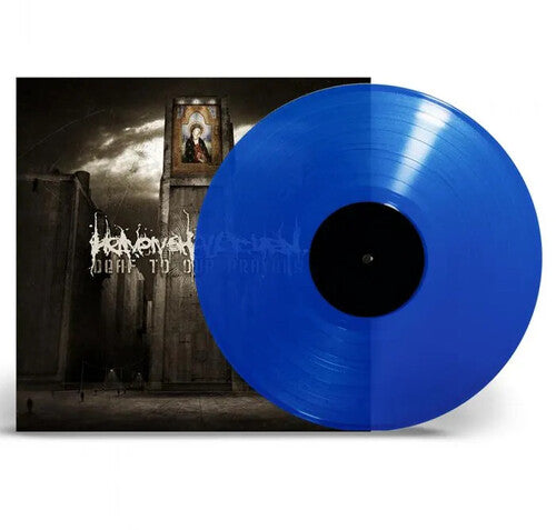 Heaven Shall Burn - Deaf To Our Prayers (Transparent Blue Vinyl) [Import] Vinyl Record