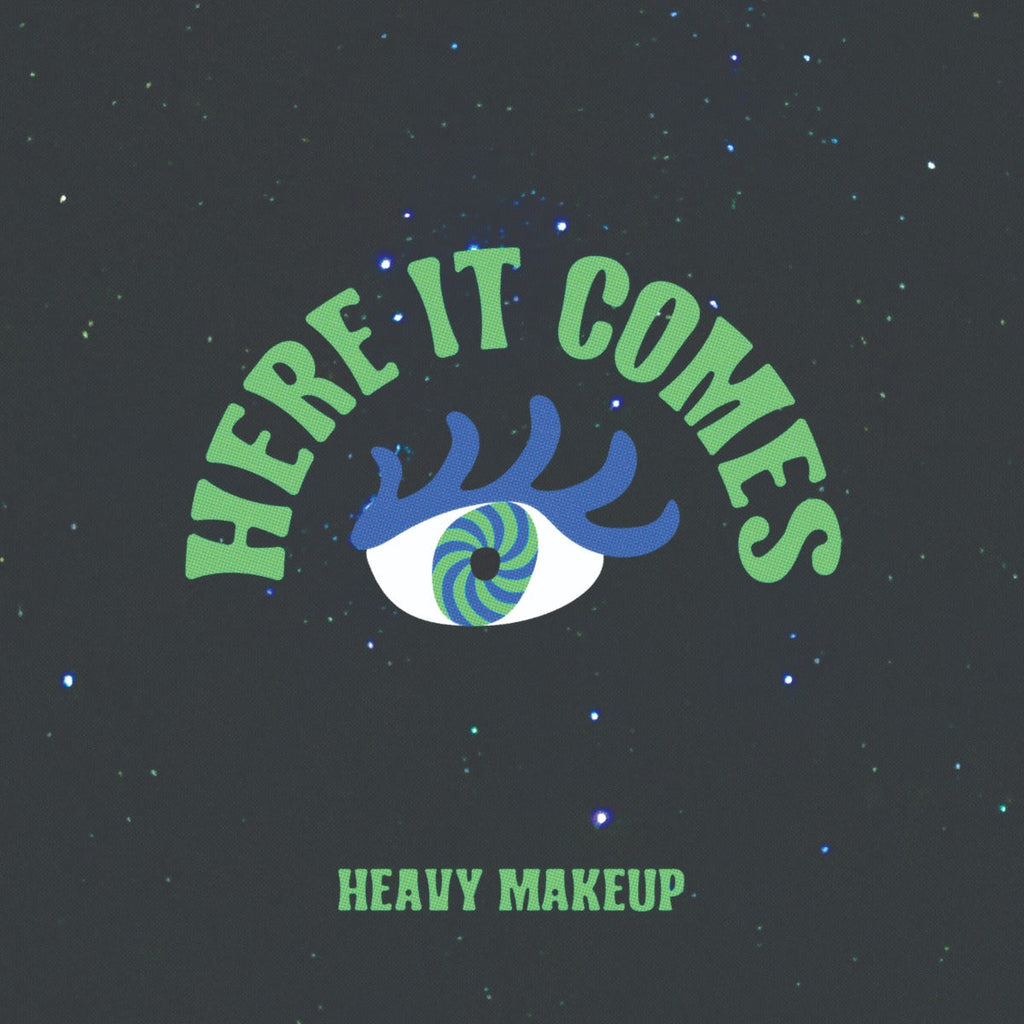 Heavy Makeup Here It Comes Vinyl Record
