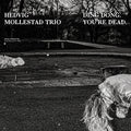 Ding Dong. You're Dead. Vinyl Record