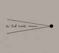 To Look Inside Music Music CD