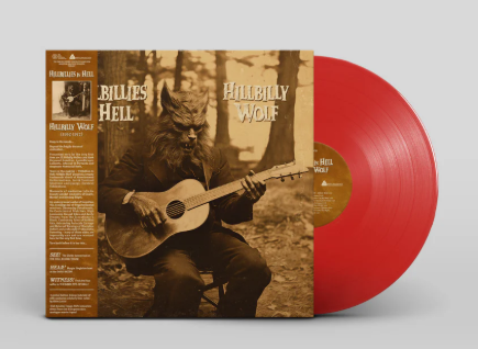 Hillbillies In Hell: Hillbilly Wolf (1952-1972) Vinyl Record