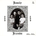 Family And Friends [Vinyl]