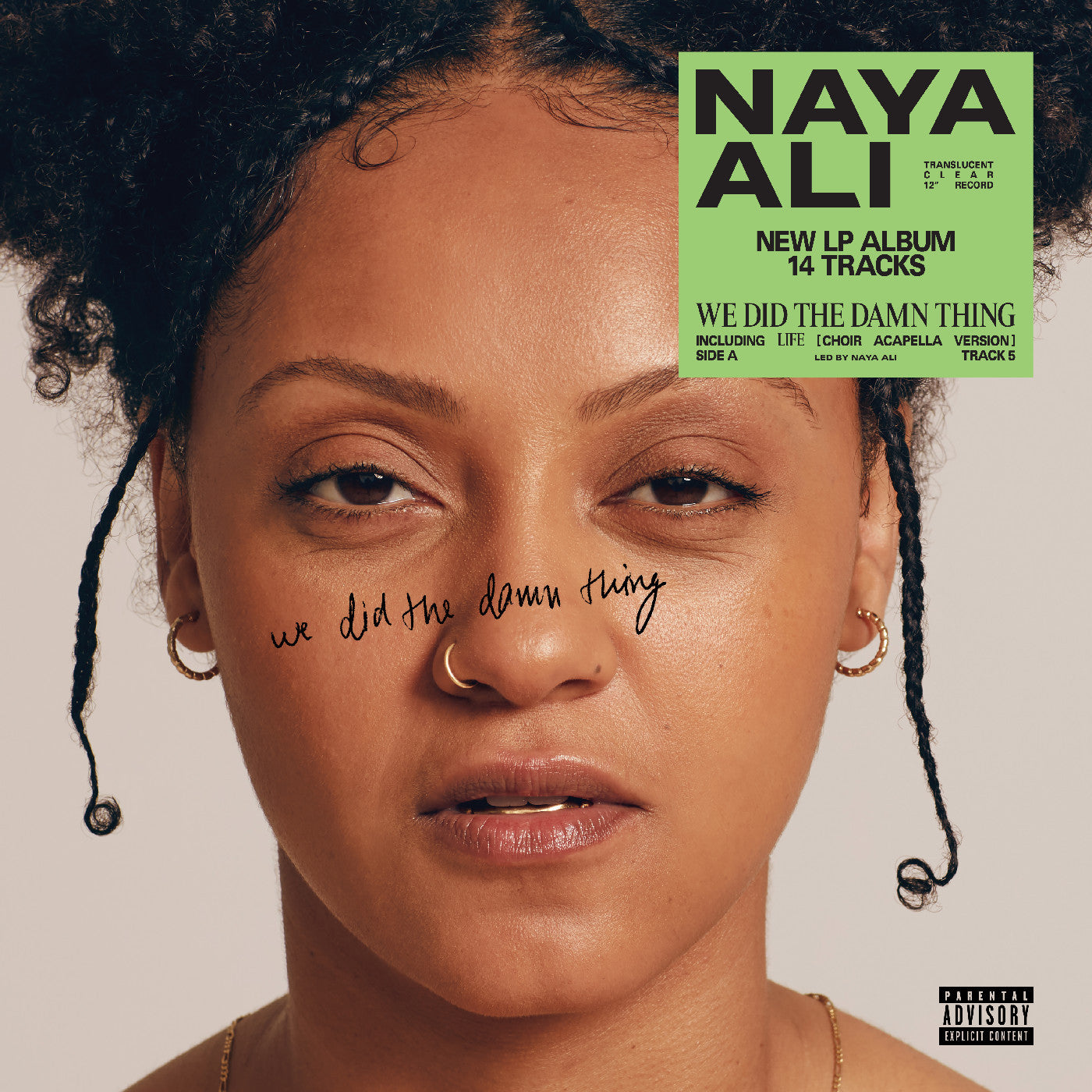 Ali, Naya - We Did The Damn Thing (CLEAR VINYL) |