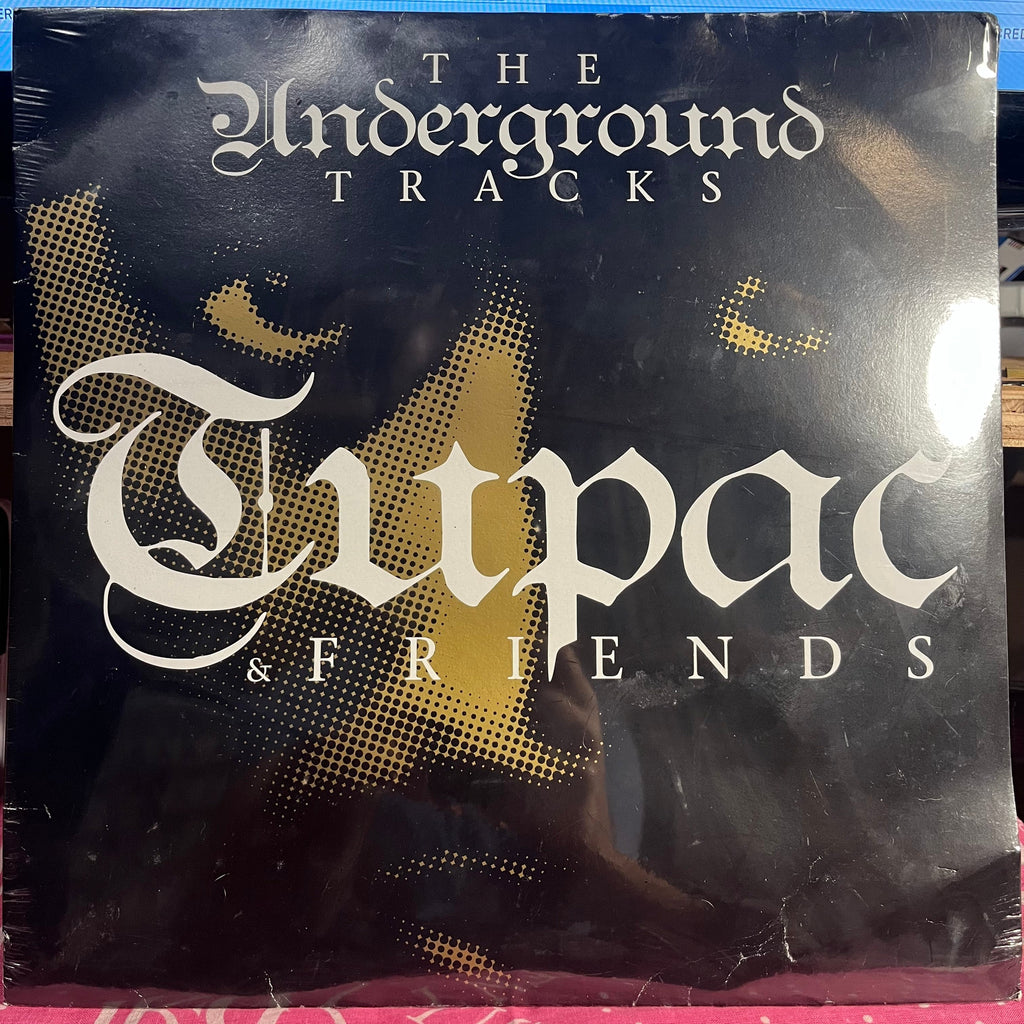 Tupac & Friends - The Underground Tracks | Mint (M) Very Good Plus (VG+)