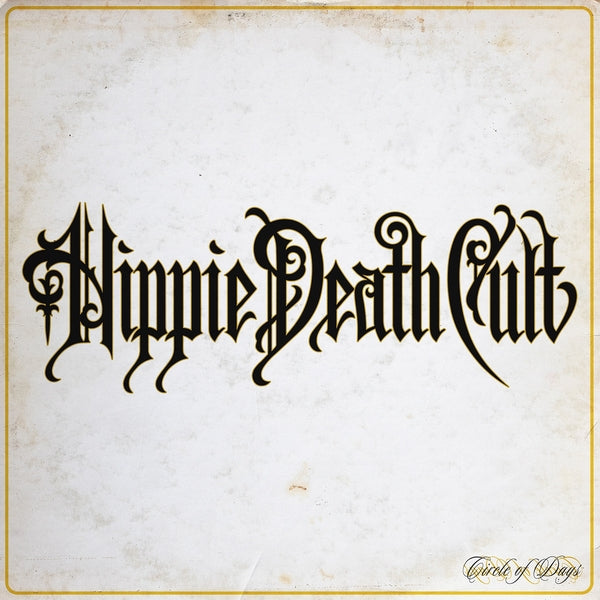 HIPPIE DEATH CULT - Circle Of Days (Magenta Vinyl) [LP] Vinyl Record