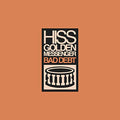 Hiss Golden Messenger - Bad Debt | Mint (M) Mint (M)
