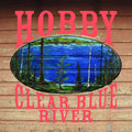 Clear Blue River (Vinyl) Vinyl Record
