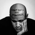 Don't Feed The Monster [CD]
