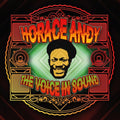 Horace Andy - The Voice In Sound [CD] |
