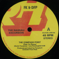 FK + DFP - (PRESALE) THE NASSAU EXCURSION (VINYL) | Mint (M) Mint (M)
